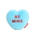 Microwavable Weighted and Scented BE MINE Conversation Heart Stuffed Toy by Warmies